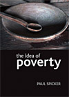 The idea of poverty, Policy Press 2007